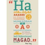 Krea-Wood motivációs, idézetes kép